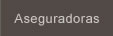 Aseguradoras